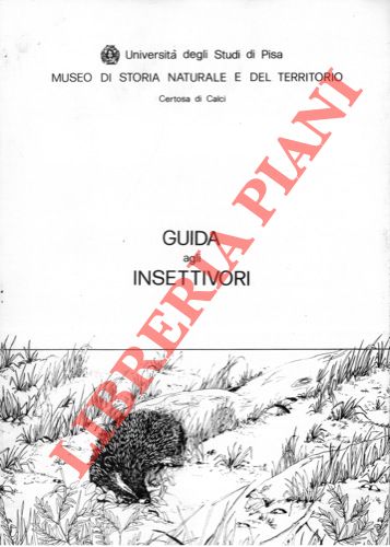 ( MASOLINO A. - NOCCHI C. ) - - Guida agli insettivori.