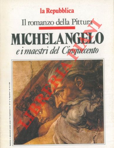 (DELL'ARTI Giorgio) - - Michelangelo e i maestri del Cinquecento.