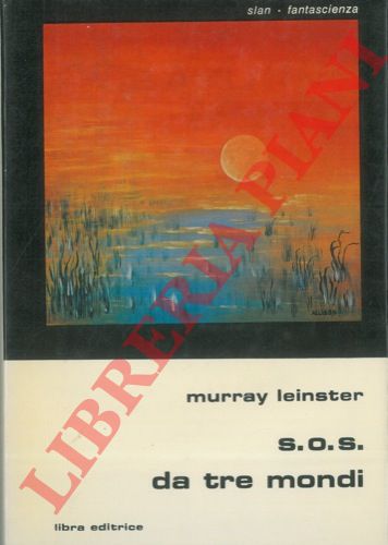 LEINSTER Murray - - SOS da tre mondi.