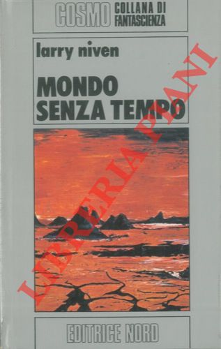 NIVEN Larry - - Mondo senza tempo.