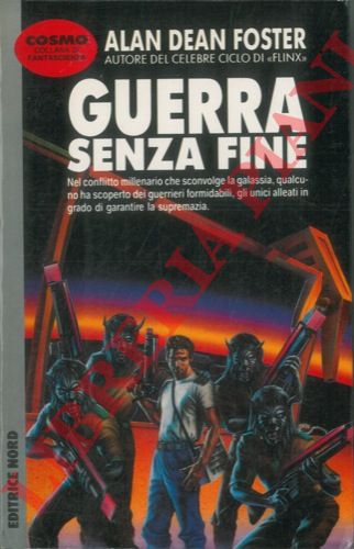 FOSTER Alan Dean - - Guerra senza fine.