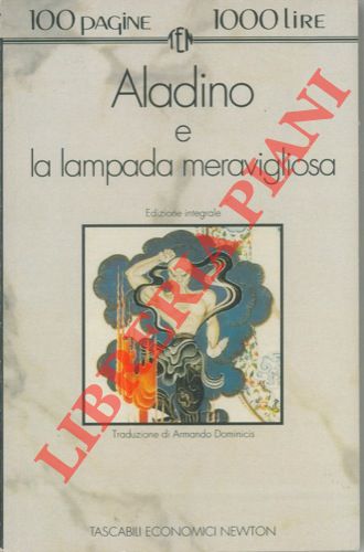 - - Aladino e la lampada meravigliosa.