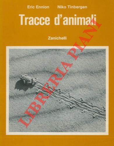 ENNION Eric - TINBERGEN Niko - - Tracce d'animali.