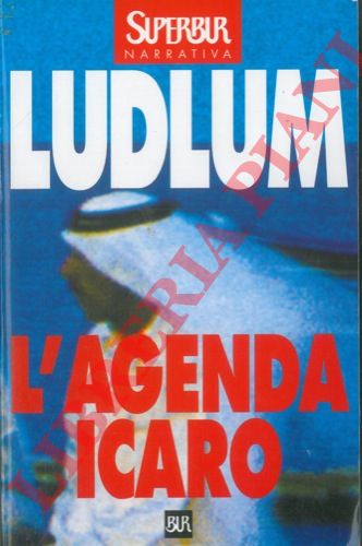 LUDLUM Robert - - L'agenda Icaro.