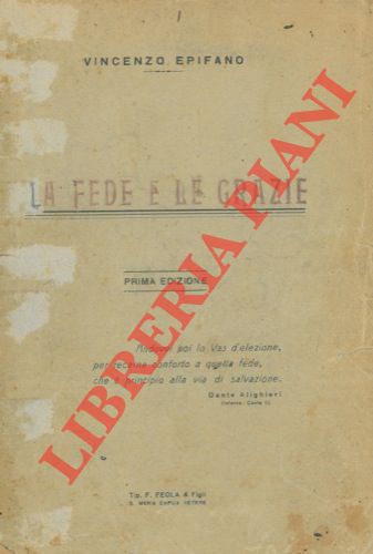 EPIFANO Vincenzo - - La fede e le grazie.