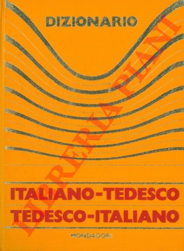 ALBERTI Sergio - - Dizionario Italiano - Tedesco Tedesco - Italiano.