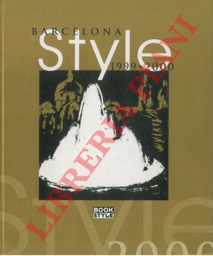 - - Barcelona Style 1999 - 2000.