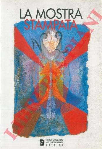 - - La mostra stampata. Catalogo n. 2.