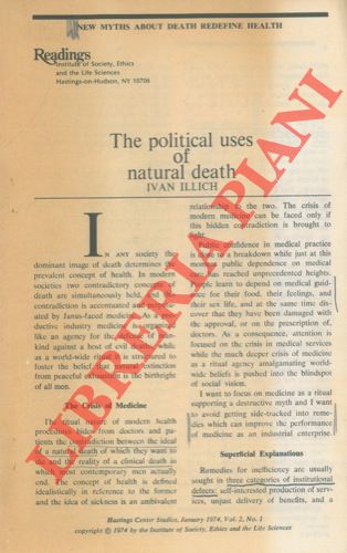 ILLICH Ivan - - The political uses of natural death.