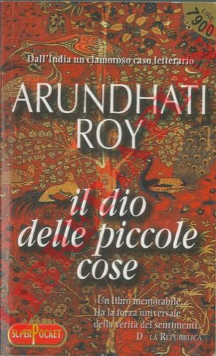 ROY Arundhati - - Il dio delle piccole cose.