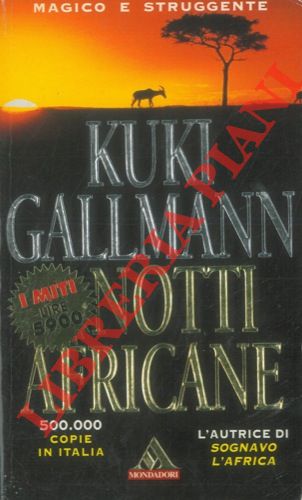 GALLMANN Kuki - - Notti africane.