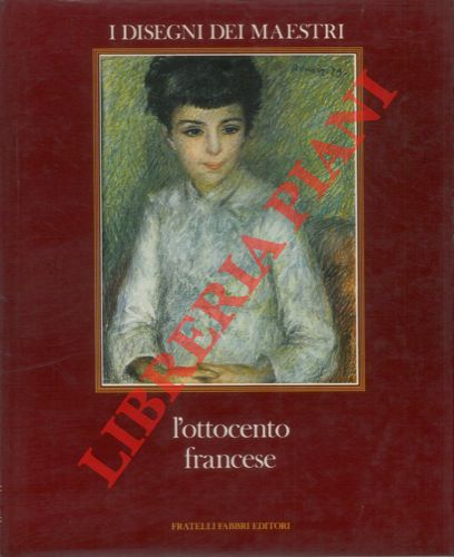SERULLAZ Arlette - Maurice - - L' ottocento francese.