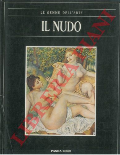 - - Il nudo.