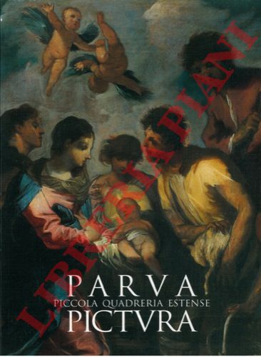 - - Parva piccola quaddreria estense pictura.
