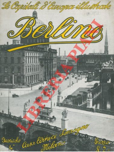 Le Capitali d'Europa Illustrate - - Berlino
