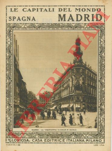 - - Madrid. Le capitali del mondo, n. 33.