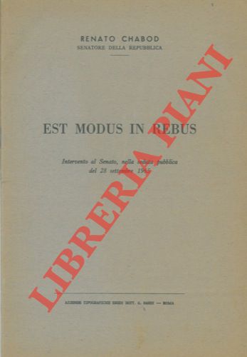 CHABOD Renato - - Est modus in rebus.