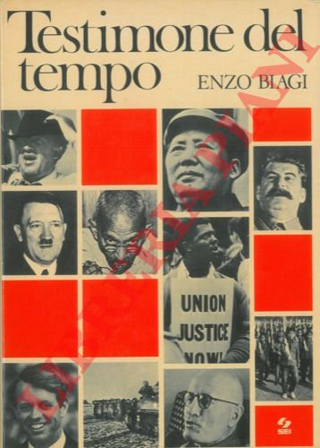 BIAGI Enzo - - Testimone del tempo.