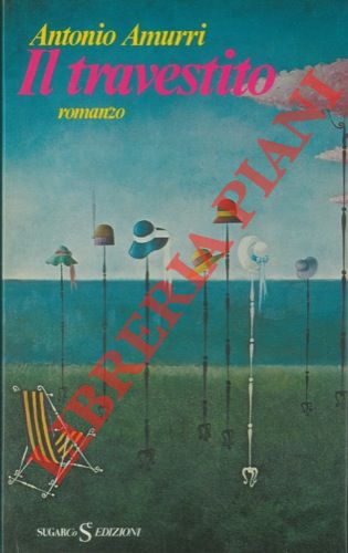 AMURRI Antonio - - Il travestito.