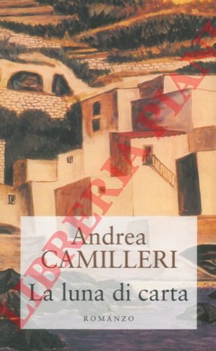 CAMILLERI Andrea - - La luna di carta.