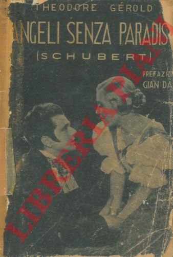 GEROLD Thodore - - Angeli senza paradiso (Schubert).