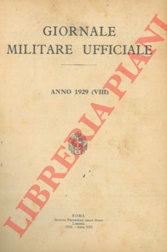 Ministero della Guerra - - Giornale militare ufficiale. Anno 1929 (VIII). 1 semestre. Indice generale cronologico.