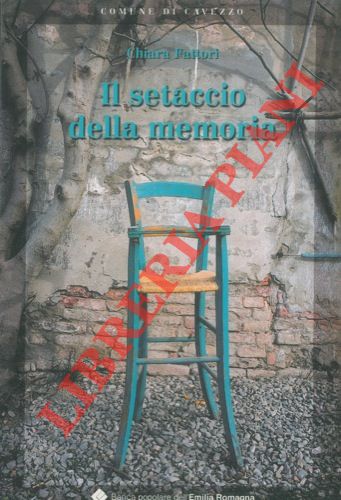 FATTORI Chiara - - Il setaccio della memoria.