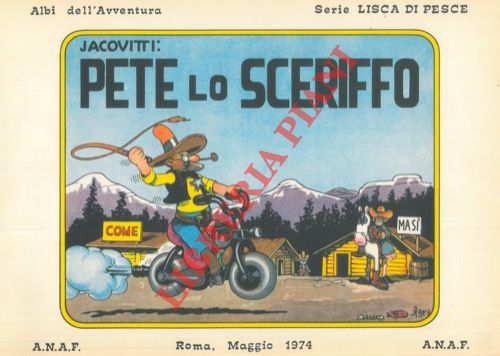 JACOVITTI - - Pete lo sceriffo - Pippo e la boa - Il barbiere della prateria - Pippo indaga