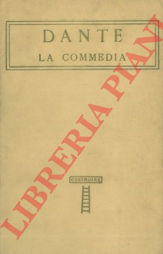 DANTE - - La Commedia. Con un discorso di Giuseppe Mazzini.
