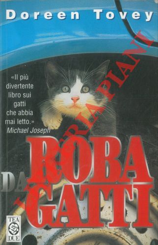 TOVEY Doreen - - Roba da gatti.