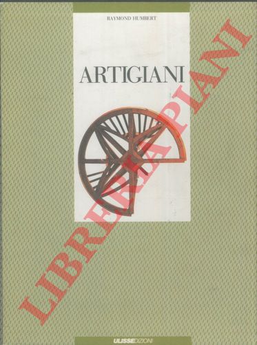 HUMBERT Raymond - - Artigiani gesti strumenti opere.