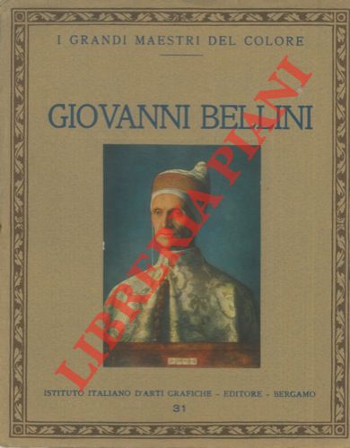 - - Giovanni Bellini.