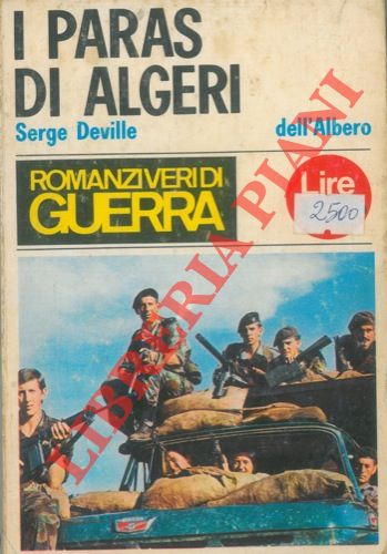 NEVILLE Serge - - I paras di Algeri.