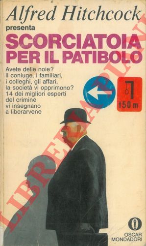 AA. VV. - - Scorciatoia per il patibolo.