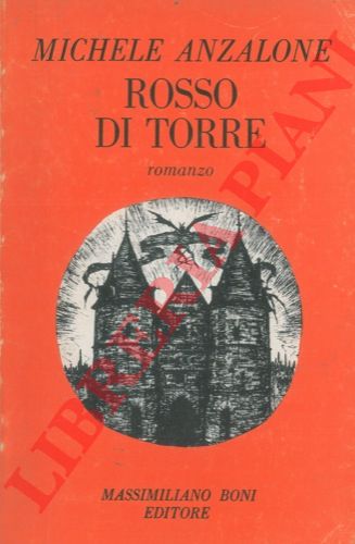 ANZALONE Michele - - Rosso di torre.