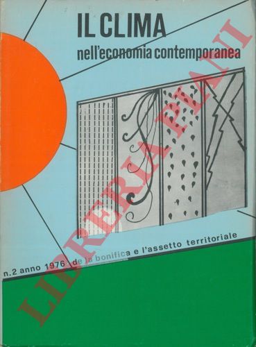 (MEDICI Giuseppe) - - Il clima nell'economia contemporanea.