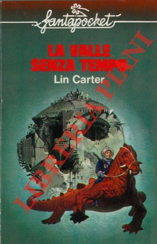 CARTER Lin - - La valle senza tempo.