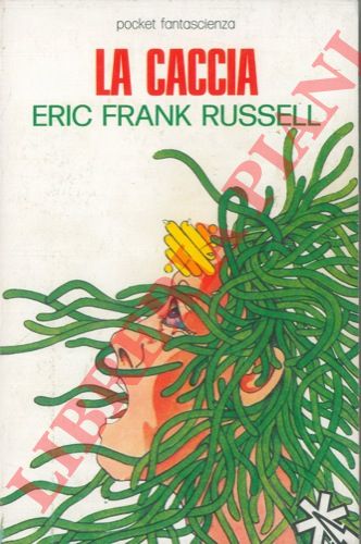 RUSSELL Frank Eric - - La caccia.