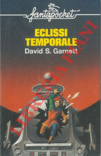 GARNETT David S. - Eclissi temporale.