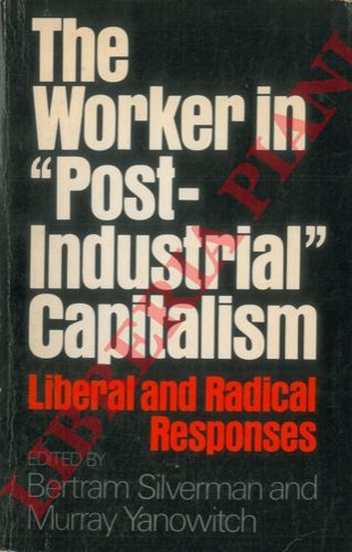 SILVERMAN Bertram - YANOWITCH Murry - - The worker in 