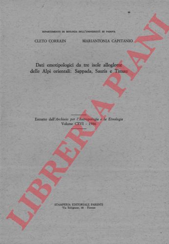 CAPITANIO Mariantonia - CORRAIN Cleto - - Dati emotipologici da tre isole alloglotte delle Alpi orientali: Sappada, Sauris e Timau.