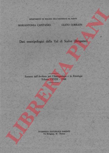 CORRAIN Cleto -CAPITANIO Mariantonia -  - Dati emotipologici della Val di Scalve (Bergamo)