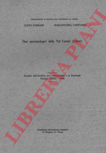 CAPITANIO Mariantonia - CORRAIN Cleto - - Dati emotipologici dalla Val Canale (Udine)
