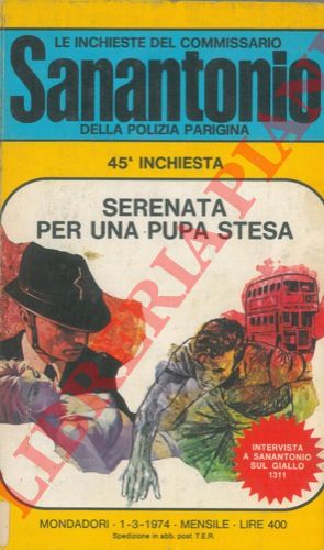 Sanantonio - - Serenata per una pupa stesa.