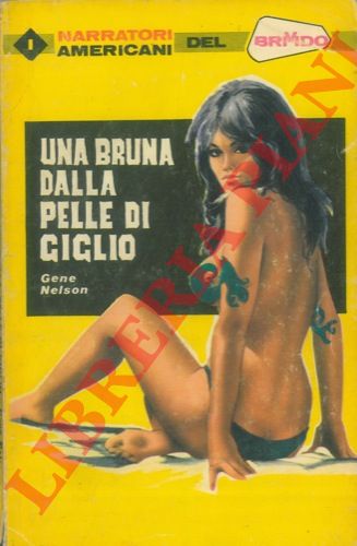 NELSON Gene - - Una bruna dalla pelle di grigio.