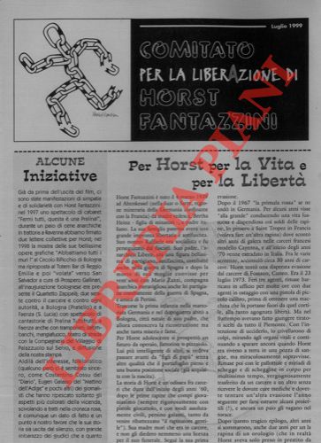 - - Comitato per la liberazione di Horst Fantazzini.