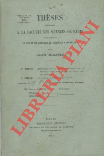 MIRANDE Robert - - Recherches sur ls composition chimique de la membrane et le morcellement du thaille chez les Siphonales.