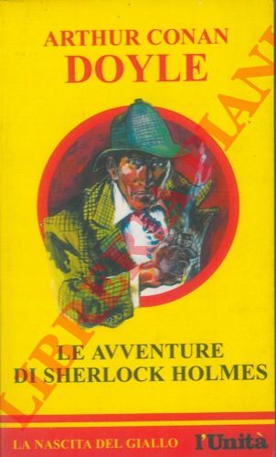 DOYLE Conan Arthur - - Le avventure di Sherlock Holmes.