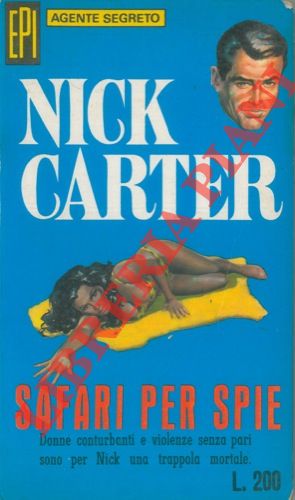 CARTER Nick - - Sagari per spie.