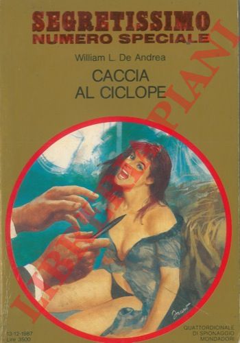 DE ANDREA William L. - - Caccia al ciclope.